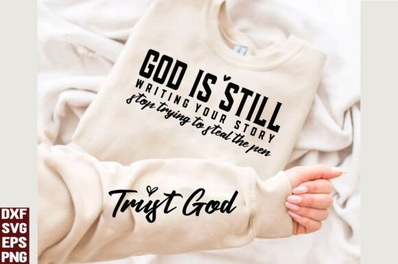God is Still Writing Your Story SVG, PNG